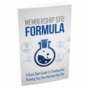 Membership Site Formula - eBook with Resell Rights